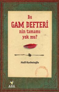 Bu Gam Defteri’nin Tamamı Yok mu?                                                                                                                                                                                                                              