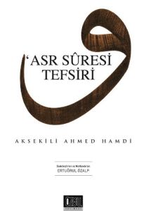 Asr Suresi Tefsiri                                                                                                                                                                                                                                             
