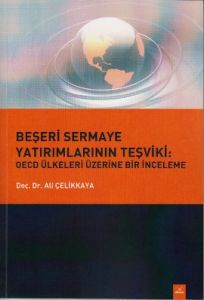 Beşeri Sermaye Yatırımlarının Teşviki: Oecd Ülkele                                                                                                                                                                                                             