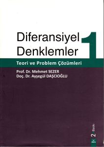 Diferansiyel Denklemler 1: Teori ve Problem Çözüml                                                                                                                                                                                                             