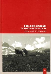 Ekolojik-Organik Tarımda Hayvancılık                                                                                                                                                                                                                           