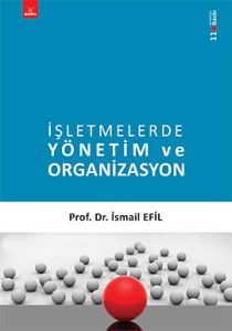 İşletmelerde Yönetim ve Organizasyon                                                                                                                                                                                                                           