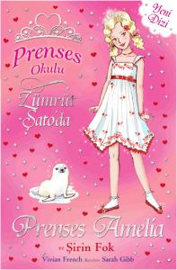Prenses Okulu 25 Prenses Amelia ve Şirin Fok                                                                                                                                                                                                                   