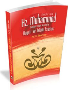 Gençler İçin Hz. Muhammed Sallallahü Aleyhi Vesell                                                                                                                                                                                                             