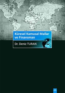 Küresel Kamusal Mallar ve Finansmanı                                                                                                                                                                                                                           