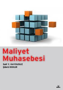 Maliyet Muhasebesi (Beyaz Kapak)                                                                                                                                                                                                                               
