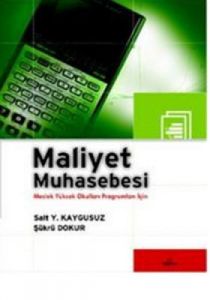 Maliyet Muhasebesi                                                                                                                                                                                                                                             