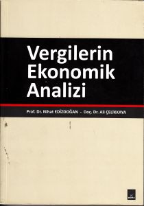 Vergilerin Ekonomik Analizi                                                                                                                                                                                                                                    