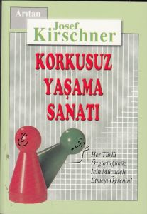 Korkusuz Yaşama Sanatı                                                                                                                                                                                                                                         