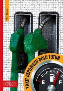 Yakıt Deponuzu Dolu Tutun                                                                                                                                                                                                                                      