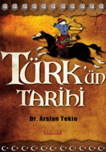 Türk’ün Tarihi                                                                                                                                                                                                                                                 