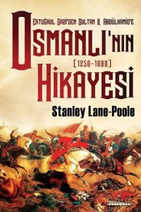 Osmanlı’nın Hikayesi                                                                                                                                                                                                                                           