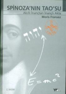 Spinoza’nın Taosu                                                                                                                                                                                                                                              