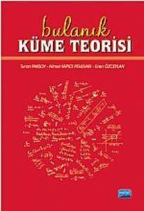 Bulanık Küme Teorisi                                                                                                                                                                                                                                           