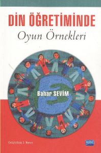 Din Öğretiminde Oyun Örnekleri                                                                                                                                                                                                                                 