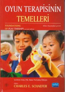 Oyun Terapisinin Temelleri                                                                                                                                                                                                                                     