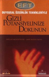 EFT Gizli Potansiyelinize Dokunun Duygusal Özgürlü                                                                                                                                                                                                             