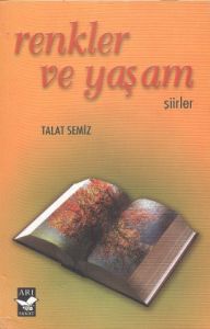 Renkler ve Yaşam                                                                                                                                                                                                                                               