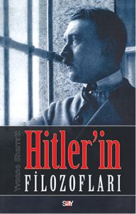 Hitler’in Filozofları                                                                                                                                                                                                                                          