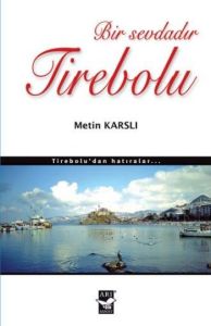 Bir Sevdadır Tirebolu                                                                                                                                                                                                                                          