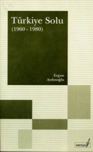 Türkiye Solu 1960-1980                                                                                                                                                                                                                                         