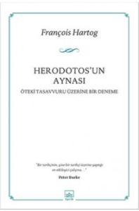 Herodotos’un Aynası                                                                                                                                                                                                                                            