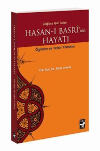 Hasan-ı Basri’nin Hayatı                                                                                                                                                                                                                                       