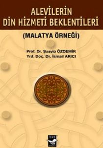 Alevilerin Din Hizmeti Beklentisi                                                                                                                                                                                                                              