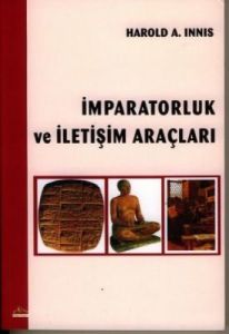 İmparatorluk ve İletişim Araçları                                                                                                                                                                                                                              