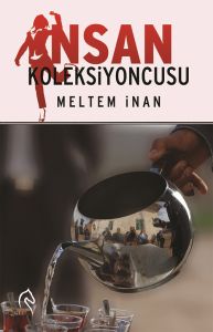 İnsan Koleksiyoncusu                                                                                                                                                                                                                                           
