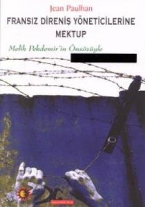 Fransız Direniş Yöneticilerine Mektup                                                                                                                                                                                                                          