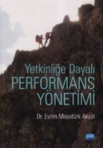 Yetkinliğe Dayalı Performans Yönetimi                                                                                                                                                                                                                          