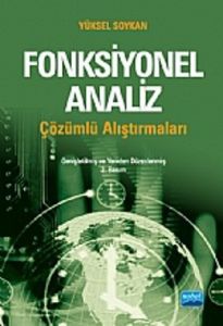Çözümlü Fonksiyonel Analiz Alıştırmaları                                                                                                                                                                                                                       