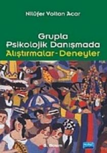Grupla Psikolojik Danışmada                                                                                                                                                                                                                                    