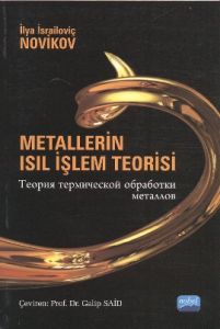 Metallerin Isıl İşlem Teorisi                                                                                                                                                                                                                                  