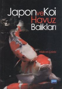 Japon ve Koi Havuz Balıkları                                                                                                                                                                                                                                   