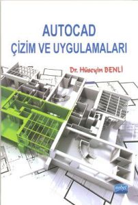 Autocad Çizim ve Uygulamaları                                                                                                                                                                                                                                  