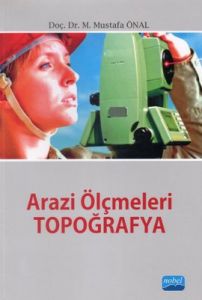 Arazi Ölçmeleri - Topoğrafya                                                                                                                                                                                                                                   