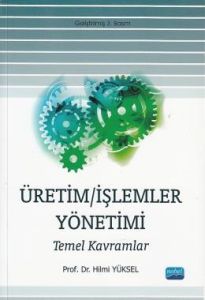 Üretim / İşlemler Yönetimi                                                                                                                                                                                                                                     