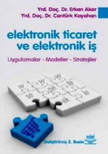 Elektronik Ticaret ve Elektronik İş                                                                                                                                                                                                                            
