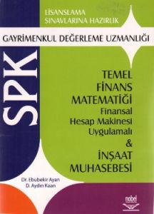 SPK Gayrimenkul Değerleme Uzmanlığı Temel Finans M                                                                                                                                                                                                             