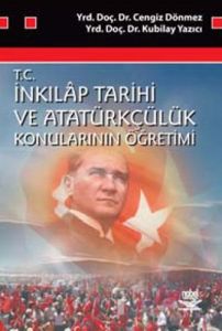 İnkılap Tarihi ve Atatürkçülük Konularının Öğretim                                                                                                                                                                                                             