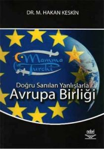 Doğru sanılan Yanlışlarla Avrupa Birliği                                                                                                                                                                                                                       