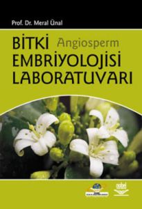 Bitki Angiosperm Embriyolojisi Laboratuvarı                                                                                                                                                                                                                    