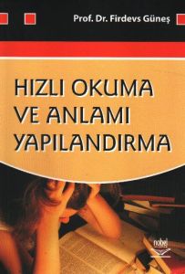 Hızlı Okuma ve Anlamı Yapılandırma                                                                                                                                                                                                                             