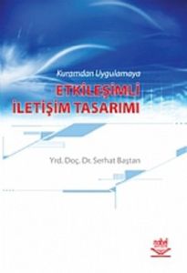 Kuramdan Uygulamaya Etkileşimli İletişim Tasarımı                                                                                                                                                                                                              