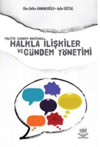Politik Gündem Odağında Halkla İlişkiler ve Gündem                                                                                                                                                                                                             