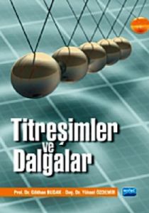 Titreşimler ve Dalgalar                                                                                                                                                                                                                                        