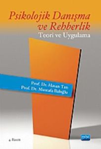 Psikolojik Danışma Ve Rehberlik - Teori Ve Uygula                                                                                                                                                                                                              