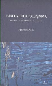 Birleyerek Oluşmak                                                                                                                                                                                                                                             